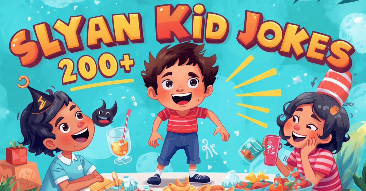 200+ Silly Kid Jokes