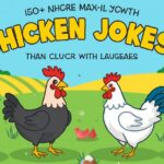 50+ Hilarious Chicken Jokes