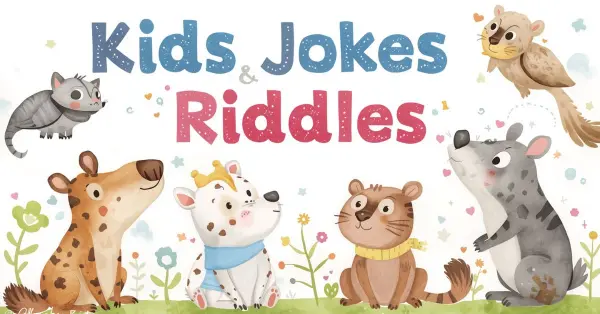Kids Jokes and Riddles