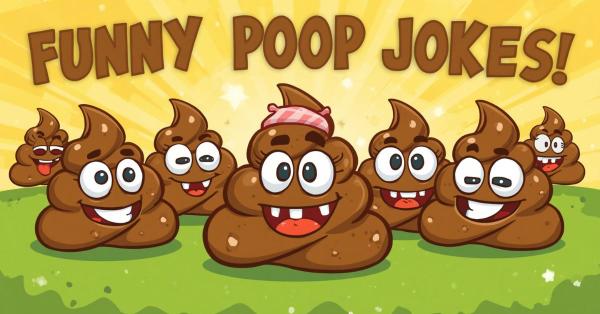 Funny Poop Jokes